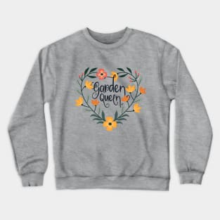 Garden Queen, cute female amateur gardener, flower gardening Crewneck Sweatshirt